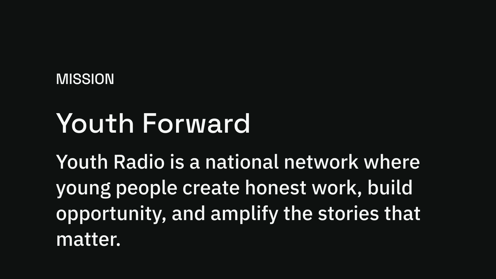 Youth Radio’s purpose research slide